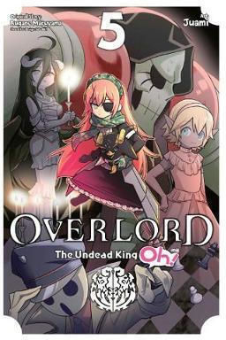 Overlord, The Undead King Oh! Vol. 5
