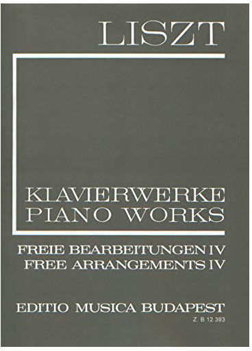Editio Musica Budapest Liszt - Piano Works Free Arrangements IV II/4 Παρτιτούρα για Πιάνο
