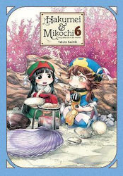 Hakumei & Mikochi Том 6