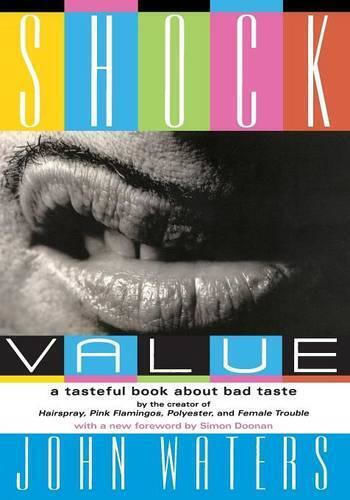 Shock Value, Ein geschmackvolles Buch über schlechten Geschmack