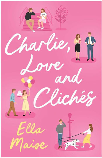 Charlie, Love and Cliches