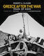 Greece After the War, Jahre der Hoffnung
