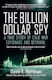 The Billion Dollar Spy