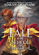 The Fall of the School for Good and Evil