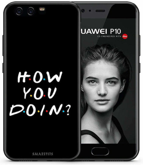 Smartfits How You Doin Umschlag Rückseite Kunststoff Schwarz (Huawei P10)