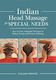Indian Head Massage for Special Needs