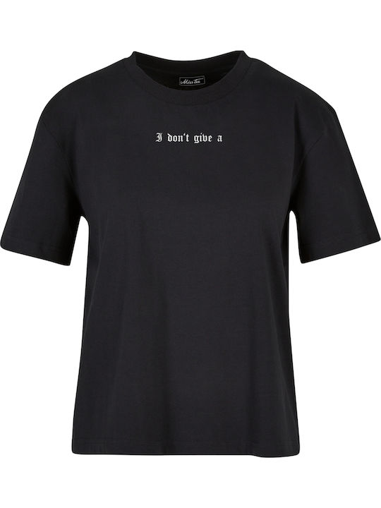 I Don't Give A Women's T-shirt Black