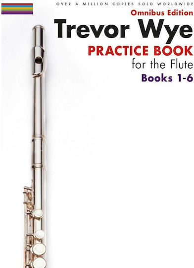 Novello Trevor Wye-practice Book For The Flute Vol. 1-6 Omnibus Edition Παρτιτούρα για Πνευστά