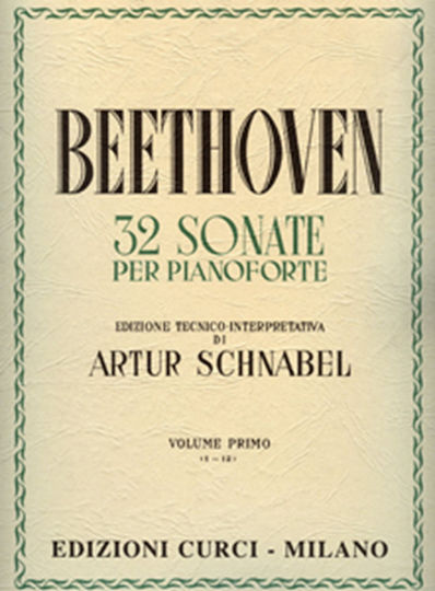 Curci L.v.beethoven - 32 Sonate Per Pianoforte I (schnabel) Παρτιτούρα για Πιάνο