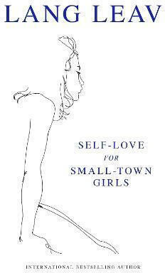 Self-Love for Small-Town Girls