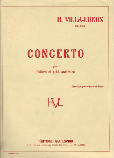 Max Eschig Heitor Villa-lobos - Concerto For Guitar And Small Orchestra за Китара