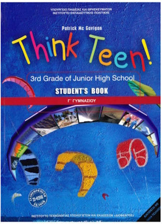 Think Teen!: 3rd Grade Of Junior High School: Student's Book Ντυμένο