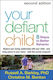 Your Defiant Child