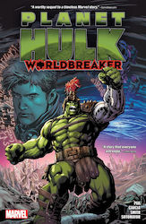 Planet Hulk, Worldbreaker