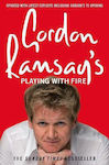 Gordon Ramsay's, Joc cu foc