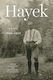 Hayek, A Life, 1899-1950