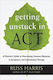 Getting Unstuck in ACT