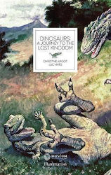 Dinosaurs, A Journey to the Lost Kingdom