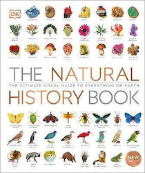 The Natural History Book , The Ultimate Visual Guide to Everything on Earth