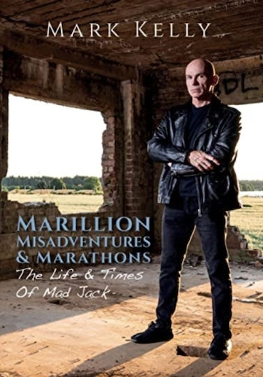 Marillion: Misadventures & Marathons, Das Leben und die Zeiten von Mad Jack Marillion: Misadventures & Marathons, Das Leben und die Zeiten von Mad Jack