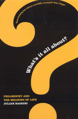 What's It All About?, Philosophie und der Sinn des Lebens