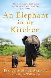 An Elephant in my Kitchen