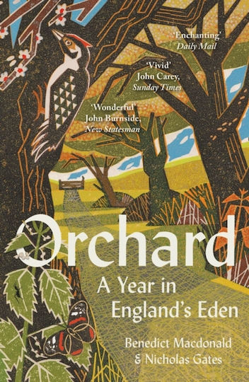 Orchard, A Year in England's Eden