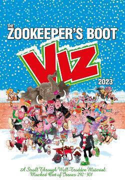 The Zookeeper's Boot - Viz Annual 2023, Сглобени от най-добрите части на броеве 292 - 301 The Zookeeper's Boot - Viz Annual 2023, Сглобени от най-добрите части на броеве 292 - 301