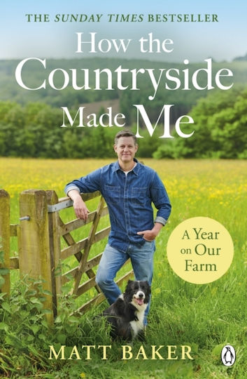 A Year on Our Farm, How the Countryside Made Me