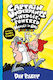 Captain Underpants, Zwei wedgie-betriebene Romane in einem (Vollfarbe!)