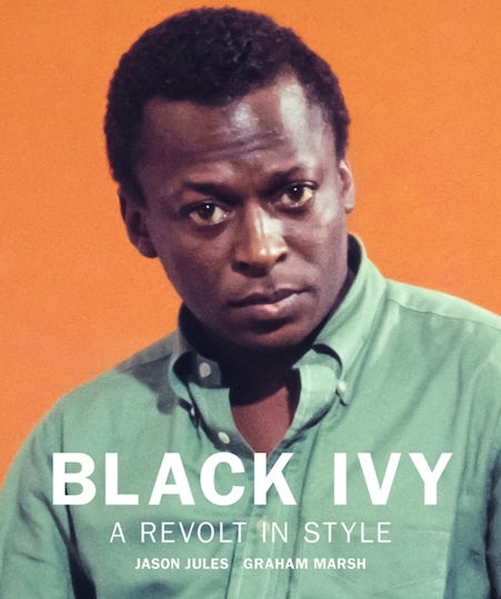 Black Ivy, Eine Revolte mit Stil