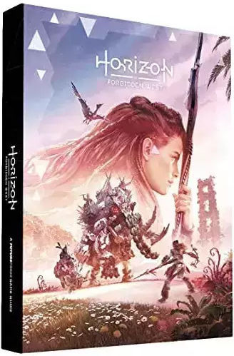 Horizon Forbidden West Official Strategy Guide Horizon Forbidden West Official Strategy Guide