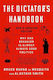 The Dictator's Handbook, Why Bad Behavior is Almost Always Good