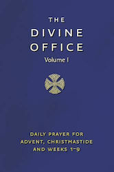 Divine Office Volume I