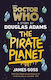 Doctor Who: the Pirate Planet James Goss