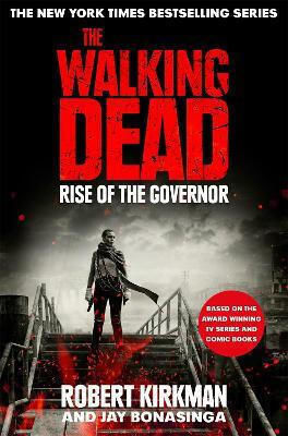 Rise of the Governor Robert Kirkman 2018