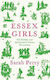 Essex Girls: for Profane And Opinionated Women Everywhere Sarah Perry