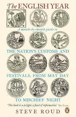 The English Year Steve Roud Books Ltd