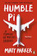Humble Pi: A Comedy Of Maths Errors Matt Parker Books Ltd