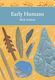 Early Humans (collins New Naturalist Library, Book 134) Nicholas Ashton