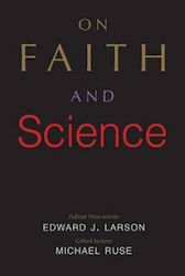 On Faith And Science Michael Ruse