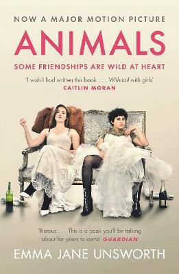 Animals Emma Jane Unsworth Animals Emma Jane Unsworth