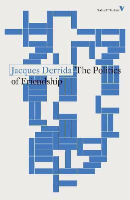 The Politics Of Friendship Jacques Derrida