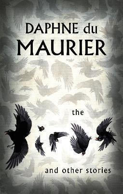The Birds And Other Stories Daphne Du Maurier Ltd The Birds And Other Stories Daphne Du Maurier Ltd