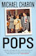 Pops: Fatherhood In Pieces Michael Chabon