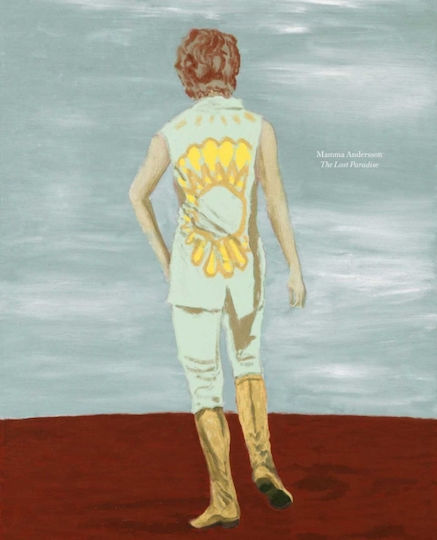 Mamma Andersson: The Lost Paradise David Zwirner