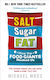 Salt, Sugar, Fat: How The Food Giants Hooked Us Michael Moss