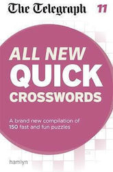 The Telegraph: All New Quick Crosswords 11 Telegraph Media Group Ltd 2016