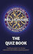 Who Wants To Be A Millionaire - The Quiz Book Sony Pictures Television Uk Rights Ltd