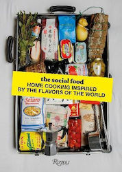The Social Food: Home Cooking Inspired By The Flavors Of The World Mathieu Zouhairi